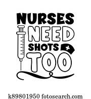 אחיות, הצטרך, ירייות, גם, -, מצחיק, סיסמה, עם, vaccine.