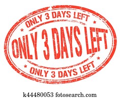 Only 3 days sign or stamp Only 3 days sign or stamp