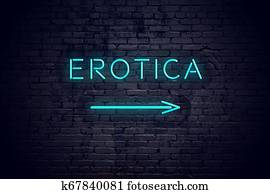 Brick wall with neon arrow and sign erotica Brick wall with neon arrow and sign erotica