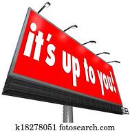 Its Up to You Billboard Sign Options Opportunity Choice