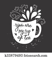 Vector vintage style card with cup silhouette and text -You are my cup of coffee Vector vintage style card with cup silhouette and text -You are my cup of coffee