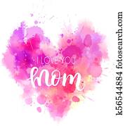 I love you mom heart