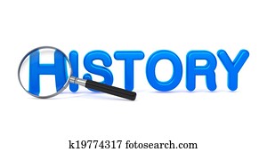 History - Blue 3D Word Through a Magnifying Glass.