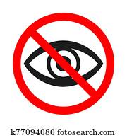Forbidden look sign on white background - vector Forbidden look sign on white background - vector