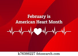 February is American Heart Month. Template for background, banner, card, poster with text inscription. Vector EPS10 illustration.