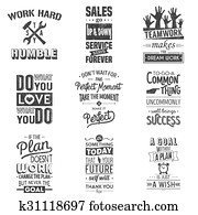 Set of vintage business motivation typographic quotes. Grunge effect can be edited or removed. Set of vintage business motivation typographic quotes. Grunge effect can be edited or removed.