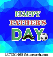 Happy Fathers Day Poster on Polygonal Background Happy Fathers Day Poster on Polygonal Background
