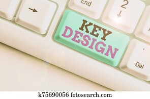 Word writing text Key Design. Business concept for a necessary or very important realization of a concept or idea. Word writing text Key Design. Business concept for a necessary or very important realization of a concept or idea.