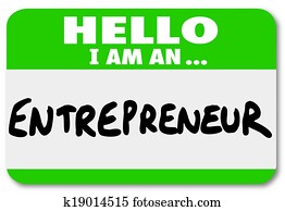 Entrepreneur name tag to introduce you as a self employed business owner networking to learn tips and information about managing your company Entrepreneur name tag to introduce you as a self employed business owner networking to learn tips and information about managing your company