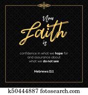 עכשיו, אמונה, is, אמון, ב, מה ש, אנחנו, קוה, for,, תנך, מצטט, מ, hebrews