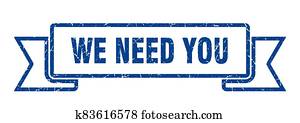 we need you grunge vintage retro band. we need you ribbon we need you grunge vintage retro band. we need you ribbon