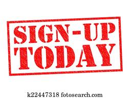 SIGN-UP TODAY SIGN-UP TODAY