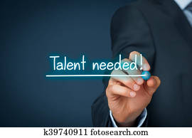 Talent needed Talent needed