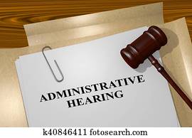 מנהלי, שמיעה, -, חוקי, מושג