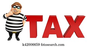 Thief with Tax sign Thief with Tax sign