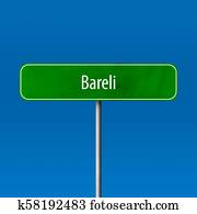 Bareli - town sign, place name sign