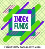 Writing note showing Index Funds. Business photo showcasing mutual fund built to match the stocks of a market index Asymmetrical format pattern object outline multicolor design. Writing note showing Index Funds. Business photo showcasing mutual fund built to match the stocks of a market index Asymmetrical format pattern object outline multicolor design.