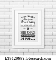 Friendship quote. Typographical Poster.