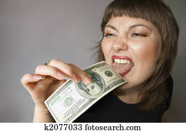 Bizarre woman. Taste of the money.