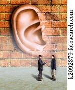 Walls have ears Walls have ears