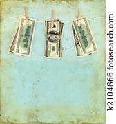 Cash on a Clothesline with Grunge Background