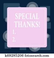 Conceptual hand writing showing Special Thanks. Business photo text expression of appreciation or gratitude or an acknowledgment.