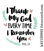 I Thank My God Every Time I Remember You I Thank My God Every Time I Remember You