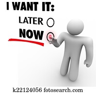 I Want It Now Vs Later Choose Immediate Gratification Order Serv