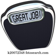 Great Job words on digital display of a scale to communicate words of praise and congratulations for reaching your weight loss or diet goal Great Job words on digital display of a scale to communicate words of praise and congratulations for reaching your weight loss or diet goal