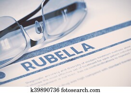 Diagnosis - Rubella. Medicine Concept. 3D Illustration. Diagnosis - Rubella. Medicine Concept. 3D Illustration.