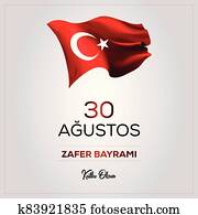 30 August Victory Day Happy Birthday (30 agustos zafer bayrami kutlu olsun) 30 August Victory Day Happy Birthday (30 agustos zafer bayrami kutlu olsun)