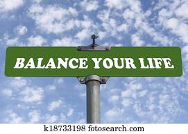 Balance your life road sign