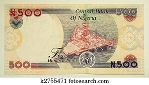 The naira is the currency of Nigeria. Five hundred naira
