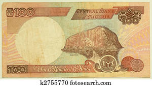 The naira is the currency of Nigeria. 100 Naira.