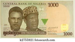 The naira is the currency of Nigeria. 1000 naira.