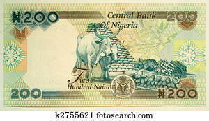 Two hundred naira. The naira is the currency of Nigeria.