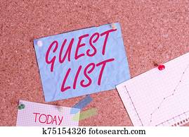 Text sign showing Guest List. Conceptual photo a list of showing who are allowed to enter the show or an event Corkboard color size paper pin thumbtack tack sheet billboard notice board. Text sign showing Guest List. Conceptual photo a list of showing who are allowed to enter the show or an event Corkboard color size paper pin thumbtack tack sheet billboard notice board.