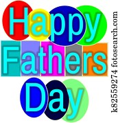 Happy Fathers Day Happy Fathers Day
