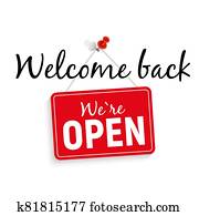 Welcome Back. We Are Open Sign Vector Illustration Welcome Back. We Are Open Sign Vector Illustration