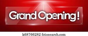 grand opening grand opening