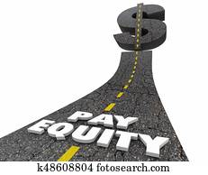 Pay Equity Road Dollar Sign Work Equality 3d Illustration Pay Equity Road Dollar Sign Work Equality 3d Illustration