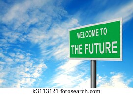 Welcome to future sign Welcome to future sign