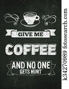 Hand drawn poster with quote about coffee Hand drawn poster with quote about coffee