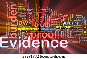 Evidence proof background concept glowing Evidence proof background concept glowing