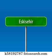 Eskisehir - town sign, place name sign