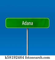 Adana - town sign, place name sign