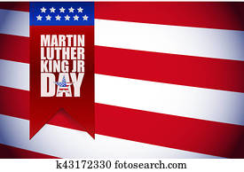 Martin Luther King JR day sign Martin Luther King JR day sign