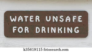 Water Unsafe For Drinking Water Unsafe For Drinking
