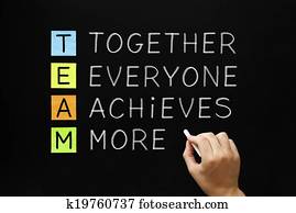 Picture of TEAM acronym (Together Everyone Achieves More), teamwork ...