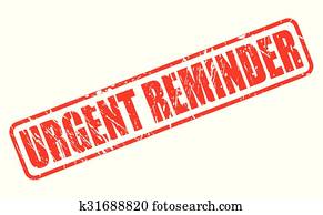 URGENT REMINDER red stamp URGENT REMINDER red stamp